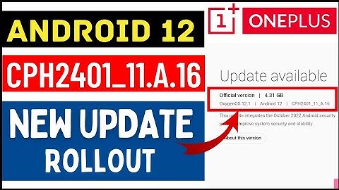 CPH2401_11.A.16 Update RollOut OnePlus Nord 2T | OnePlus Nord 2T New Update CPH2401_11.A.16 RollOut