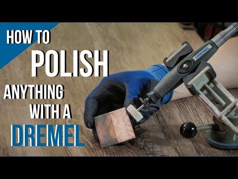 How to Polish ANYTHING with the Dremel Rotary