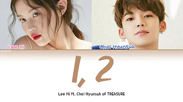 Lee Hi (이하이) ft. Choi Hyunsuk (최현석) TREASURE - 1, 2 (한두 번) Lyrics [Color Coded Han|Rom|Eng Lyric/가사]
