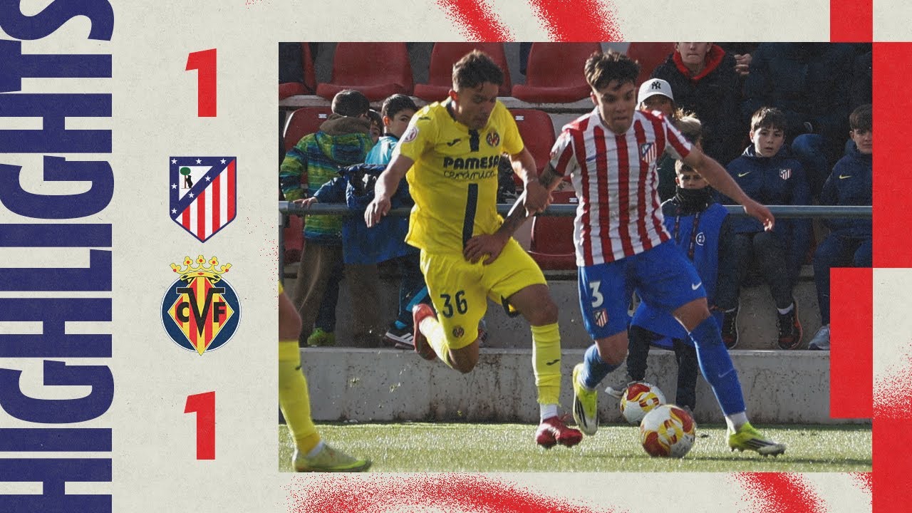 Atlético Madrileño 1-1 Villarreal B | ⚽ Arnau Ortiz | HIGHLIGHTS, Primera Federación, MD21