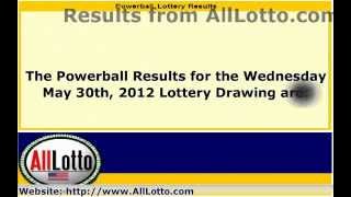 Powerball Lottery Drawing Results for May 30, 2012