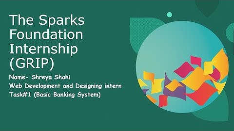 Basic Banking System | The Sparks Foundation | #GRIPMAY21 | Web Development and Design Intern |
