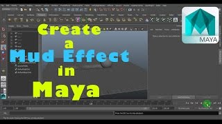MUD EFFECT IN MAYA I DYNAMICS PARTICLES TUTORIALS I