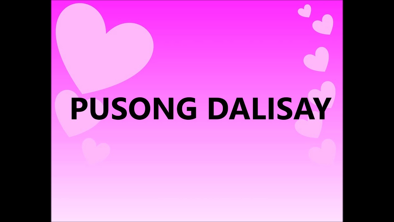 Pusong Dalisay with Lyrics