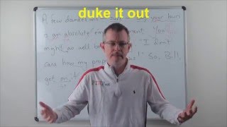 Learn English: Daily Easy English 0914: duke it out