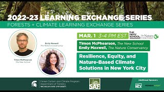 2022-23 Forests + Climate LES: Resilience, Equity, and Nature-Based Climate Solutions in NYC