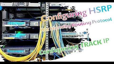 How to Configuring HSRP | How to Configure Track IP | Cisco 3Layer Hierarchical Design | Step 10