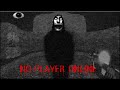 Phá đảo No Player Online cách 1