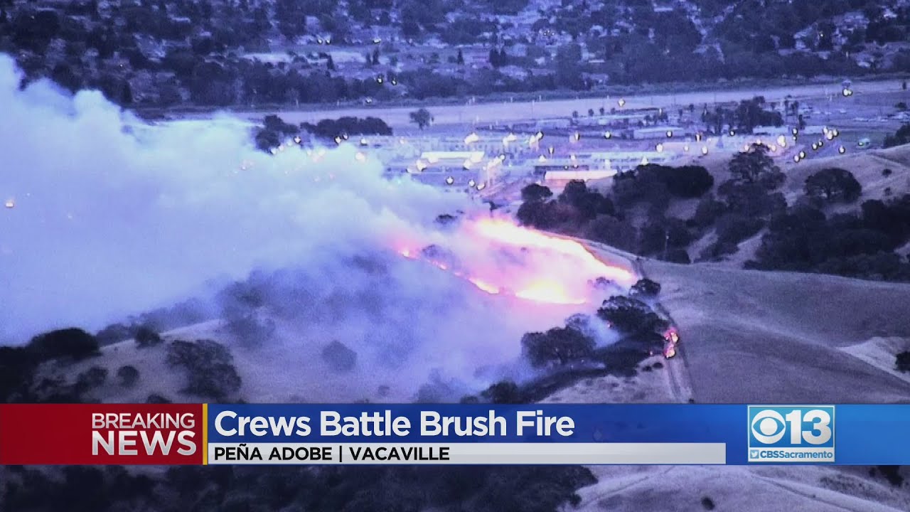 Crews Battle Brush Fire In Vacaville