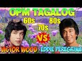 Eddie Peregrina &amp; Victor Wood Greatest Love Songs 💖 OPM Classics 80s 90s | Nonstop Playlist