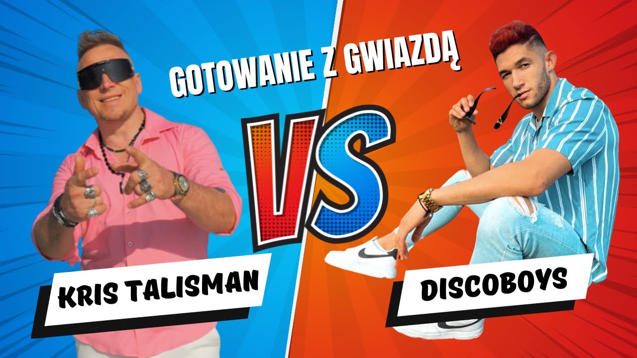 DISCOBOYS / Kamil Kossakowski / Kris Talisman - Gotowanie z Gwiazdą / Disco Polo / 2023