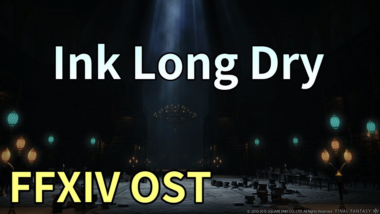 Ink Long Dry / The Great Gubal Library Theme - FFXIV OST