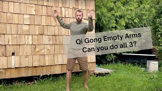 Empty Arms 2 A Qi Gong Exercise For The Fascia System