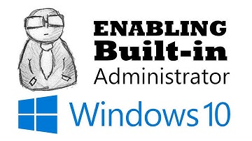 Windows 10 – How to enable built-in Administrator account