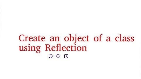 #JavaWebTutor create an object using reflection java