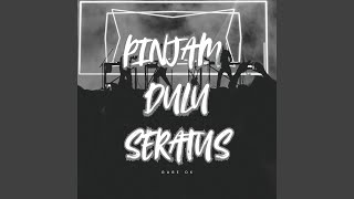 Pinjam Dulu Seratus