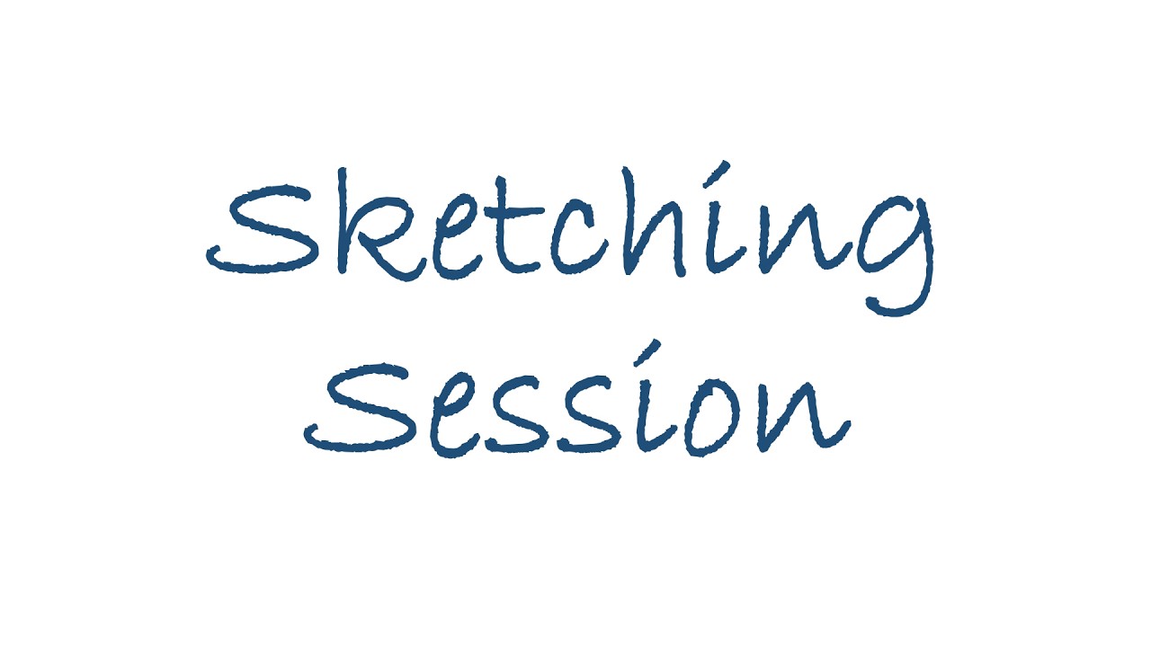 Sketching 2