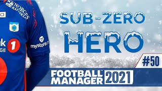 FM21 | THE BIGGEST GAME IN WORLD FOOTBALL | #50 | FOOTBALL MANAGER 2021 | LLM | SUB-ZERO HERO |
