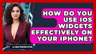How Do You Use iOS Widgets Effectively On Your iPhone - All About Operating Systems