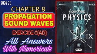 Propagation Of Sound Waves | Class 9 | Physics Chapter 8 | All Answers | 2024-25