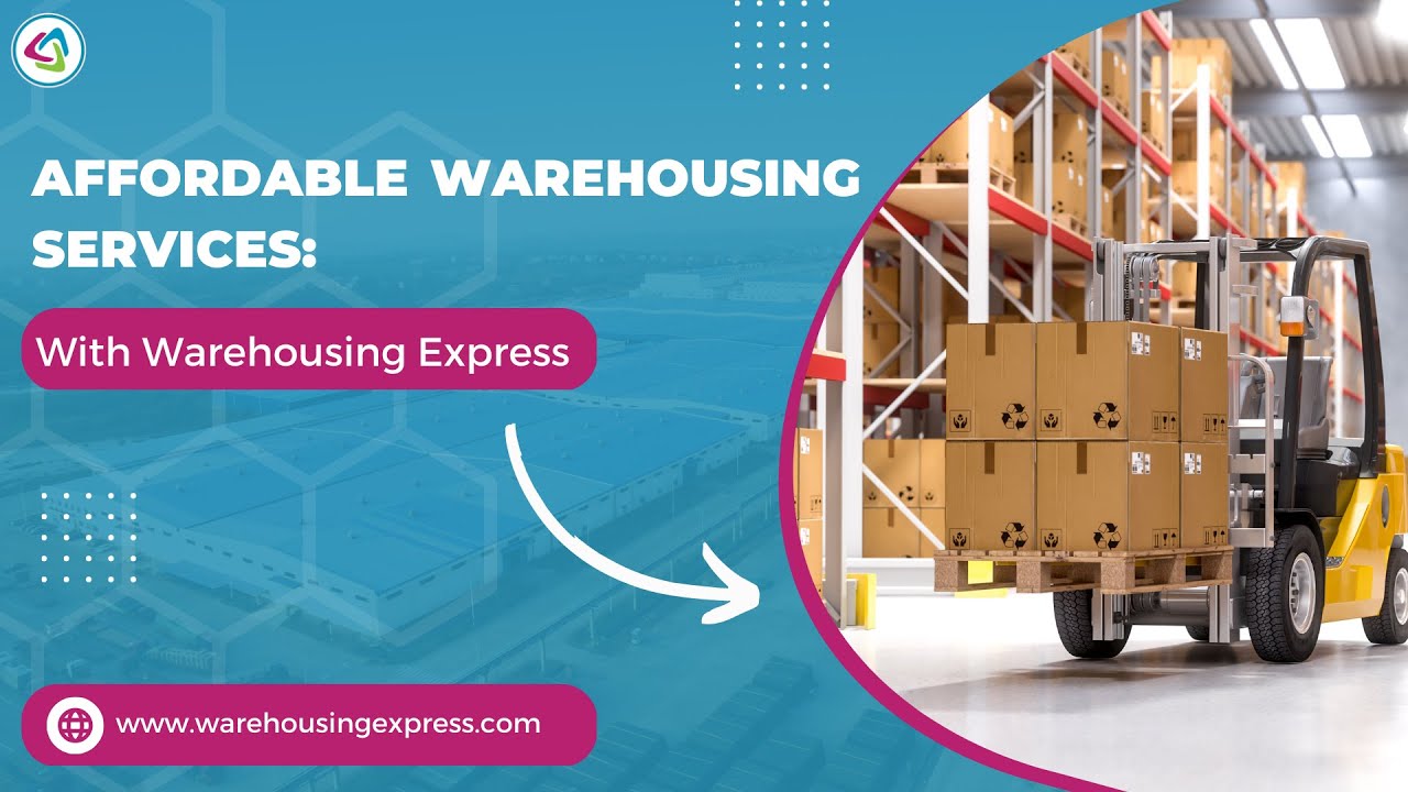 Affordable Warehousing Services With Warehousing Express YouTube