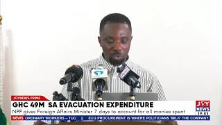 South Africa Evacuation Funds: NPP gives Ablakwa 7 days to account for GH¢49.7m | JoyNews Prime