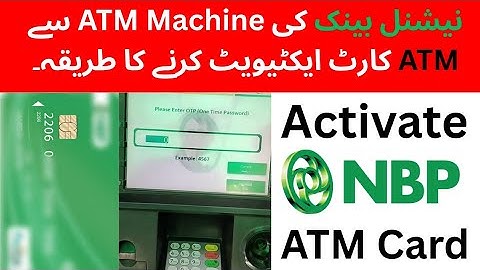 How to activate NBP ATM Card through ATM machine 2025