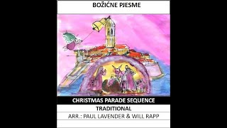 Christmas Parade Sequence - arr. Paul Lavender & Will Rapp (A*)