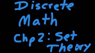 Discrete Math Chapter 2: Set Theory