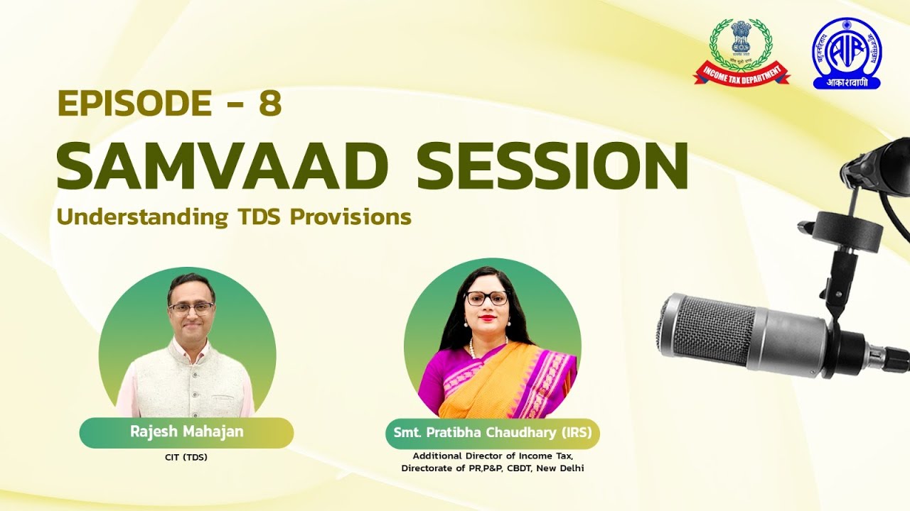 Samvaad Session | Episode 8 | Income Tax Department