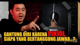 Gantung Diri Karena PINJOL , Siapa Yang Bertanggung Jawab ?