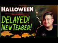 Halloween Kills DELAYED: Teaser Released! 🎃