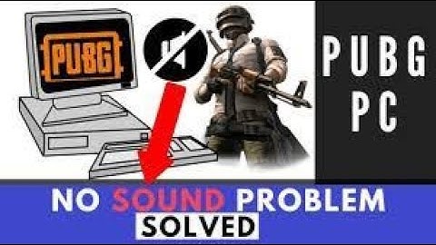 PUBG fix no sound while playing windows 10 Game loop for pc Technical games gaming