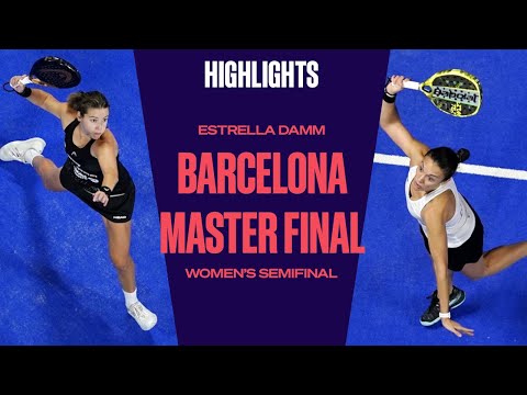 Semifinals Highlights Sánchez/Josemaría Vs Riera/Llaguno Estrella Damm Barcelona Master Final 2022