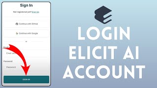 how to login into elicit ai account (2024) | sign in to elicit ai account