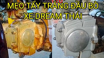 Chia sẻ kinh nghiệm tẩy trắng đầu bò xe dream thái