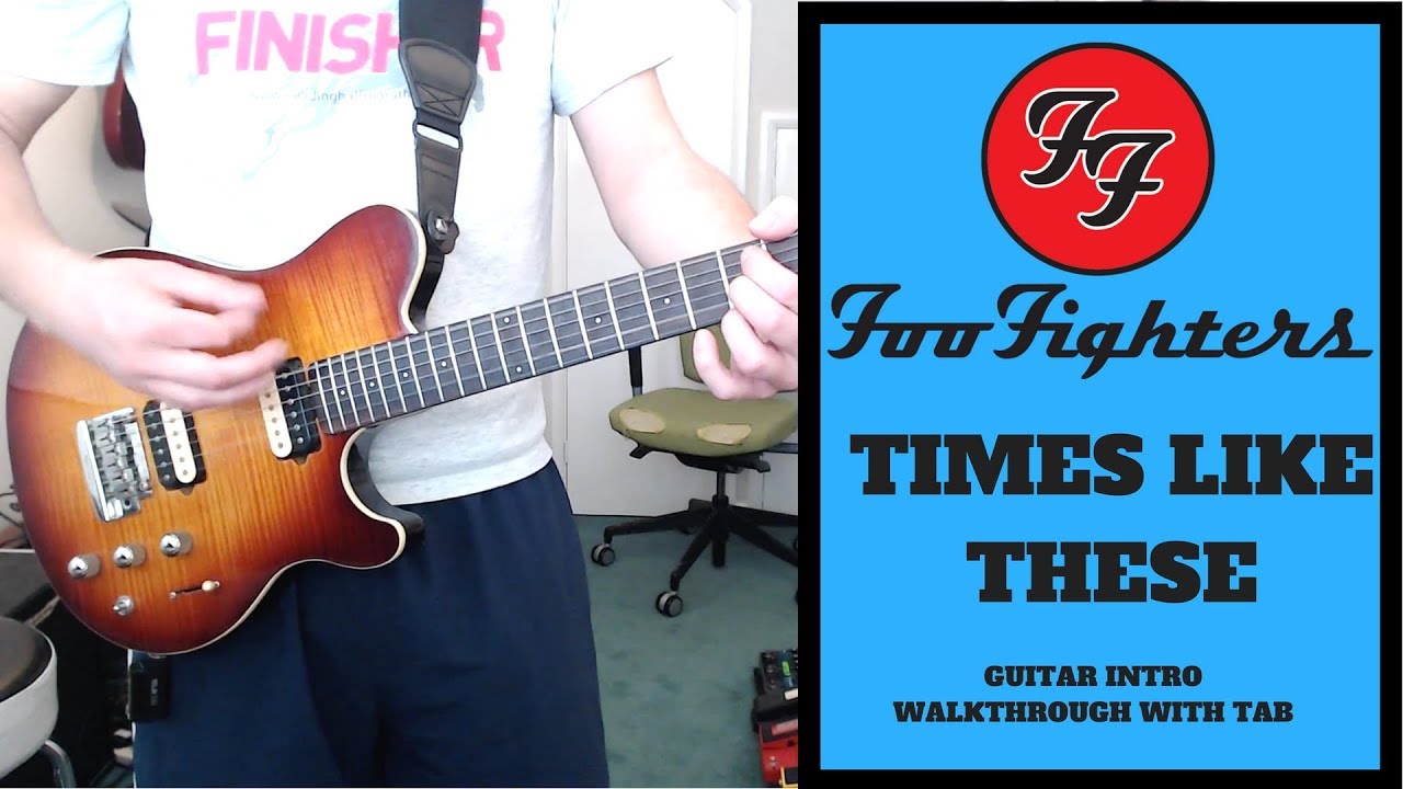 Foo Fighters - Times Like These guitar lesson - YouTube