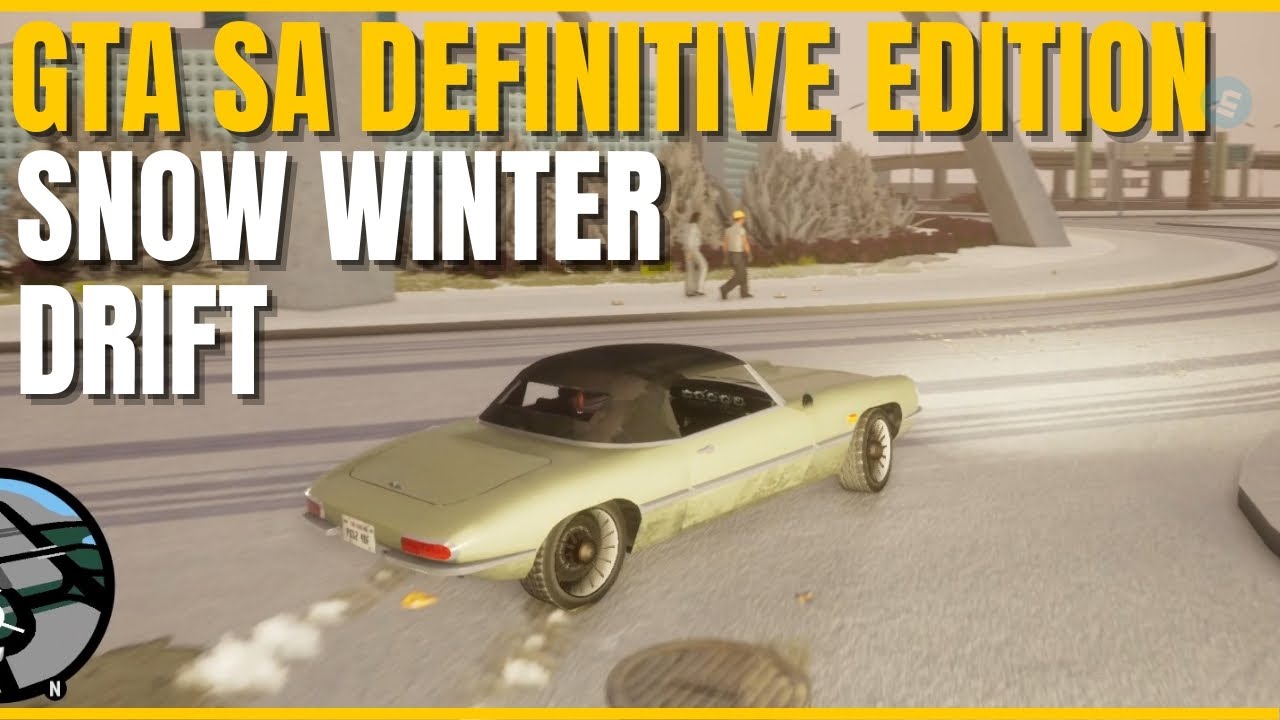 Snow Drifting in GTA San Andreas Definitive Edition - Snow Winter Mod ...