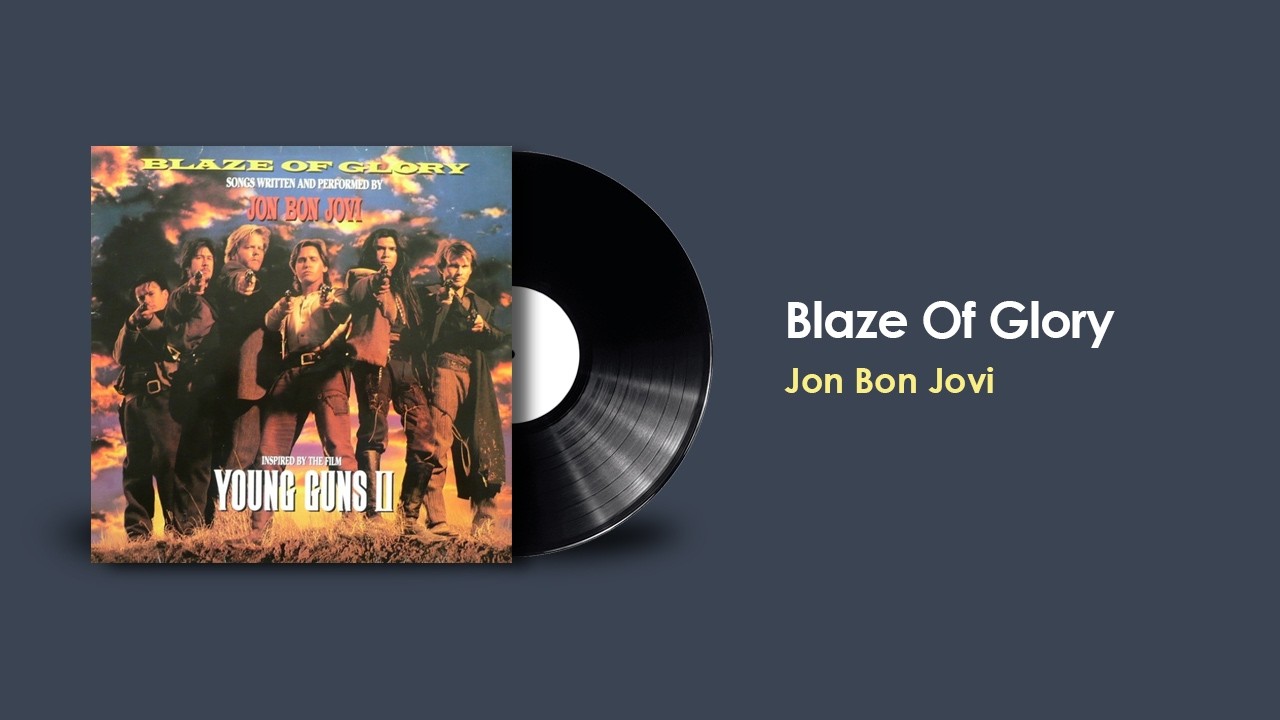 Blaze Of Glory - Jon Bon Jovi (1990) - YouTube