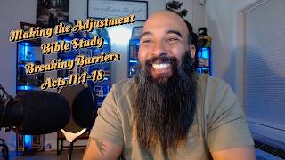 Acts 11:1-18-  Breaking Barriers