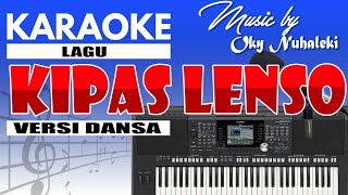 Karaoke - Kipas Lenso//Young Street ( Dansa )