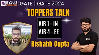 GATE 2024 Toppers Talk | Rishabh Gupta | Instrumentation AIR 1 & Electrical  AIR 4 | BYJUS GATE