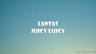 Download Lagu Lantas - Juicy Luicy Lirik + Cover Ingrid Tamara MP3