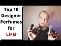 TOP 10 DESIGNER PERFUMES FOR LIFE I TheTopNote