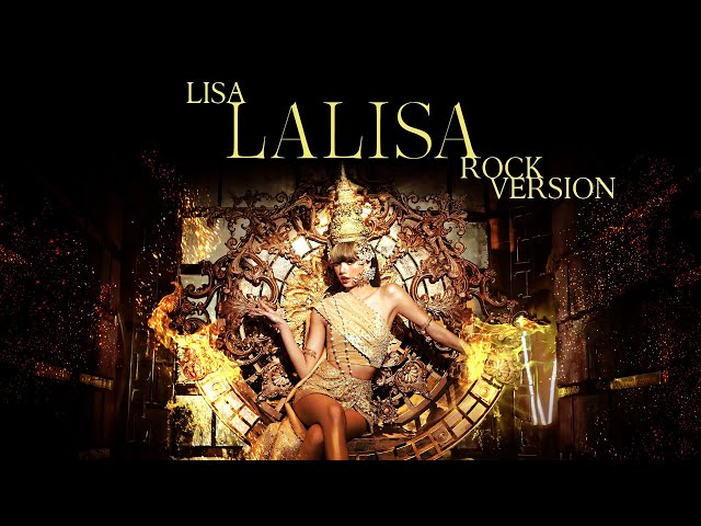 LISA - 'LALISA' (Rock Version) class=