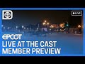 🔴 LIVE from Cast Member Preview of EPCOT