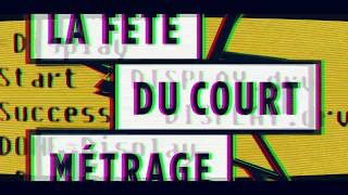 La Fête Du Court Métrage - 13 Au 19 Mars 2019 - En Partenariat Avec Tv5Monde