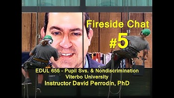 Week 5 Fireside Chat - EDUL 655 - Viterbo University - Spring 2019