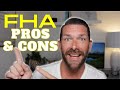 FHA Pros and Cons - First Time Home Buyer - FHA Loan 2020