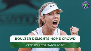Katie Boulter | Winning moment | First round | Wimbledon 2024